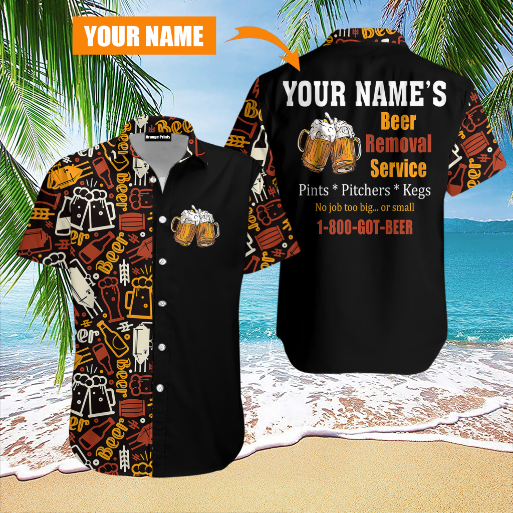 Beer Removal Service Custom Hawaiian Shirt | For Men & Women | HN1064